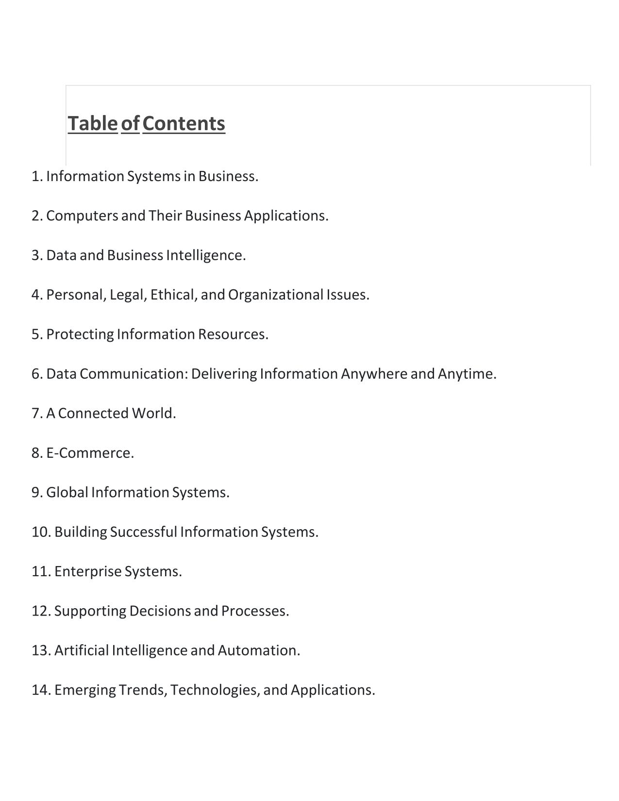TEST BANK For Management Information Systems, 11th Edition by Hossein Bidgoli, Verified Chapters 1-14 ISBN: 9780357883860