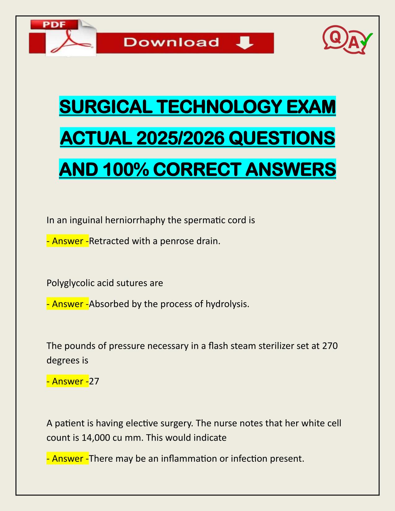 SURGICAL TECHNOLOGY EXAM ACTUAL 2025/2026 CORRECTLY ANSWERED