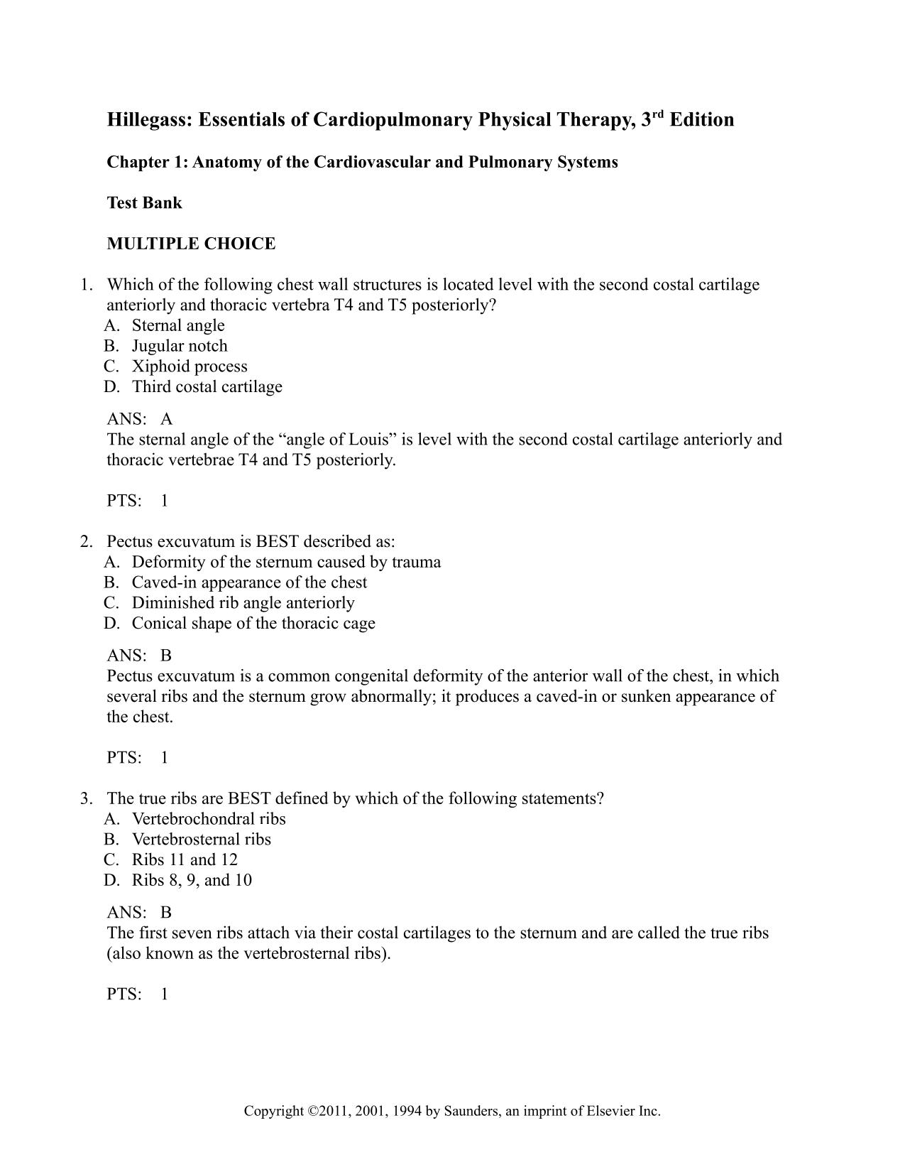 Test Bank for Essentials of Cardiopulmonary Physical Therapy 4th Edition Hillegass ISBN 9780323430548