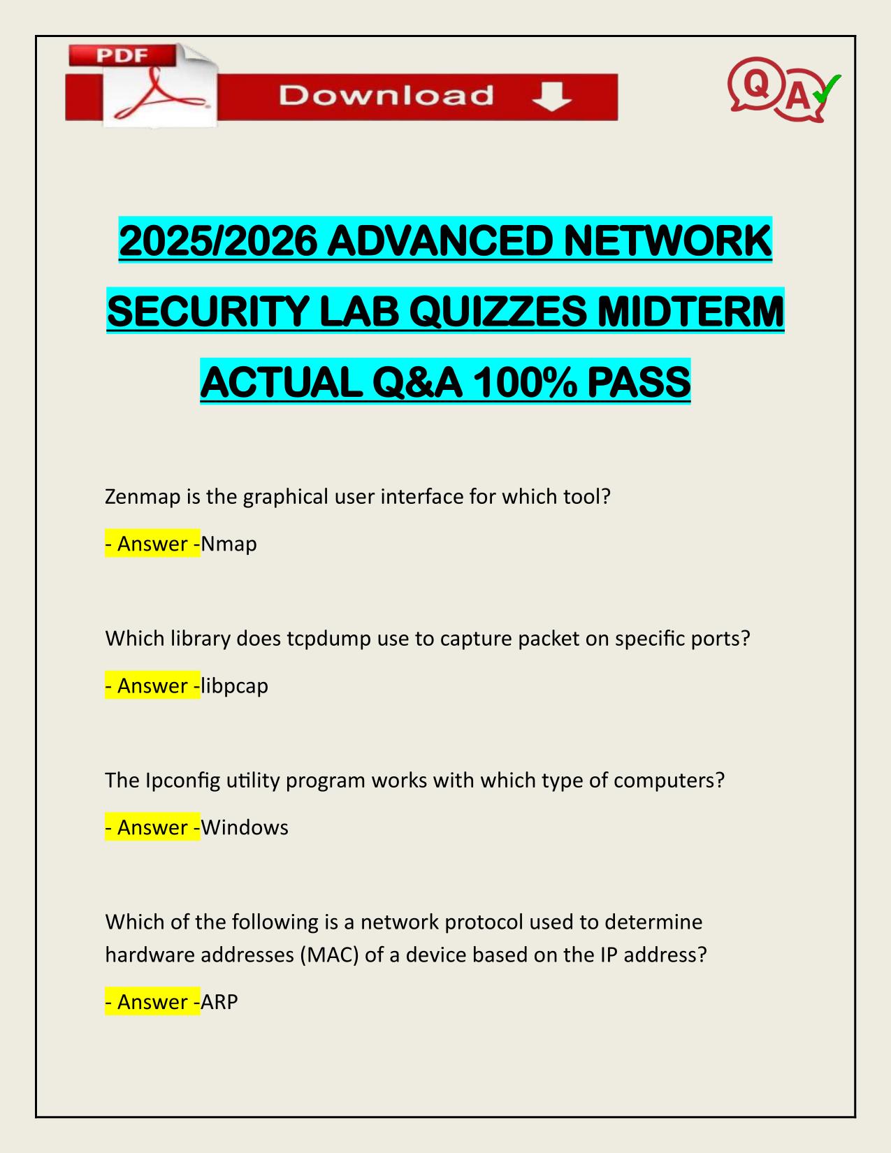 2025/2026 ADVANCED NETWORK SECURITY LAB QUIZZES MIDTERM ACTUAL Q&A 100% PASS