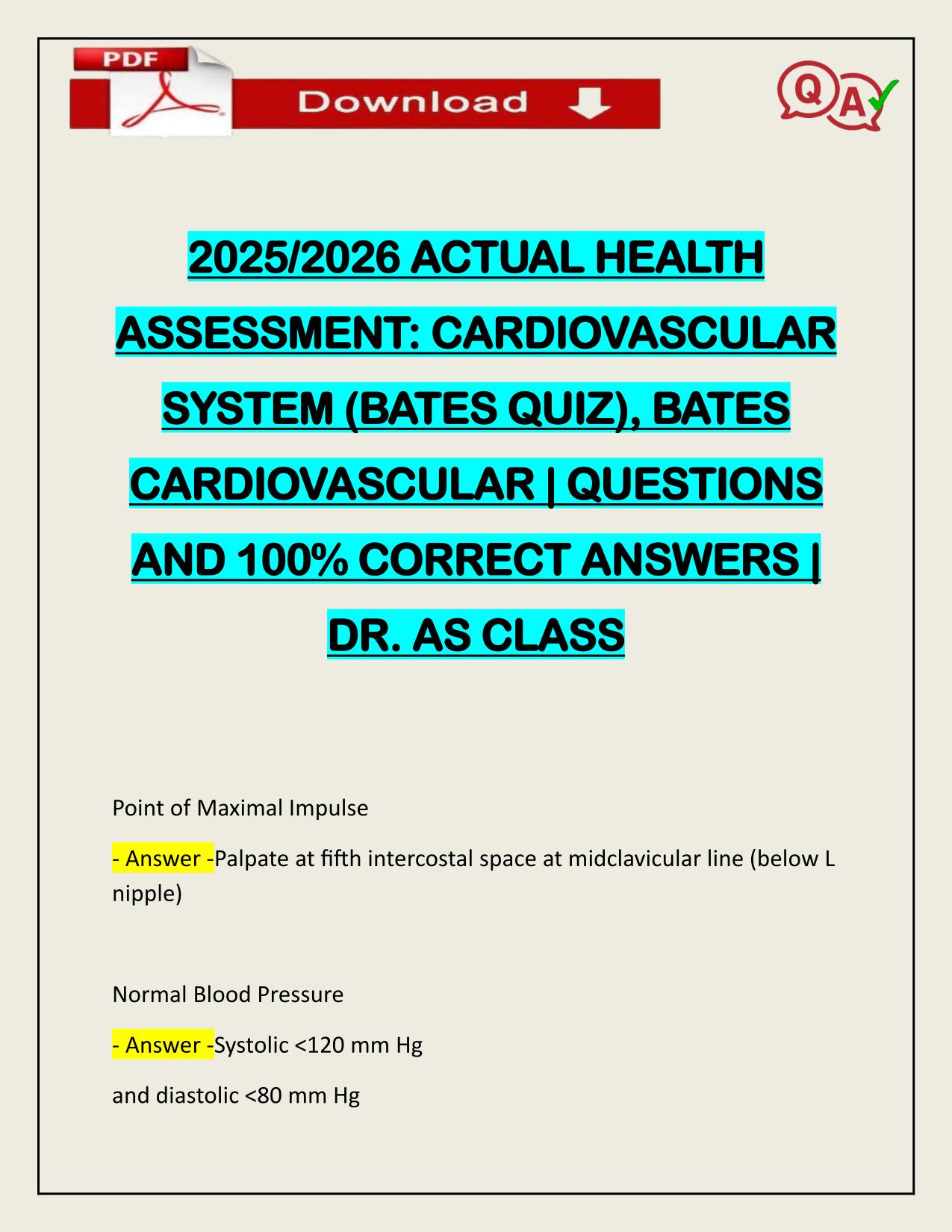 2025/2026 ACTUAL HEALTH ASSESSMENT: CARDIOVASCULAR SYSTEM (BATES QUIZ), BATES CARDIOVASCULAR