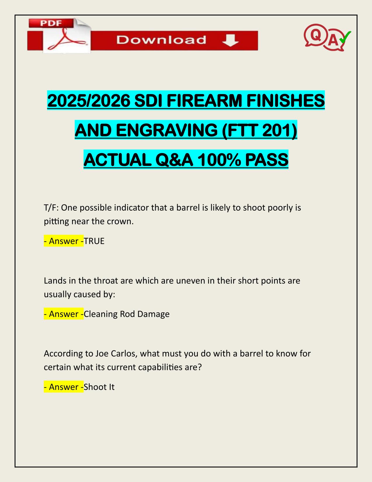 2025/2026 SDI FIREARM FINISHES AND ENGRAVING (FTT 201) ACTUAL Q&A 100% PASS