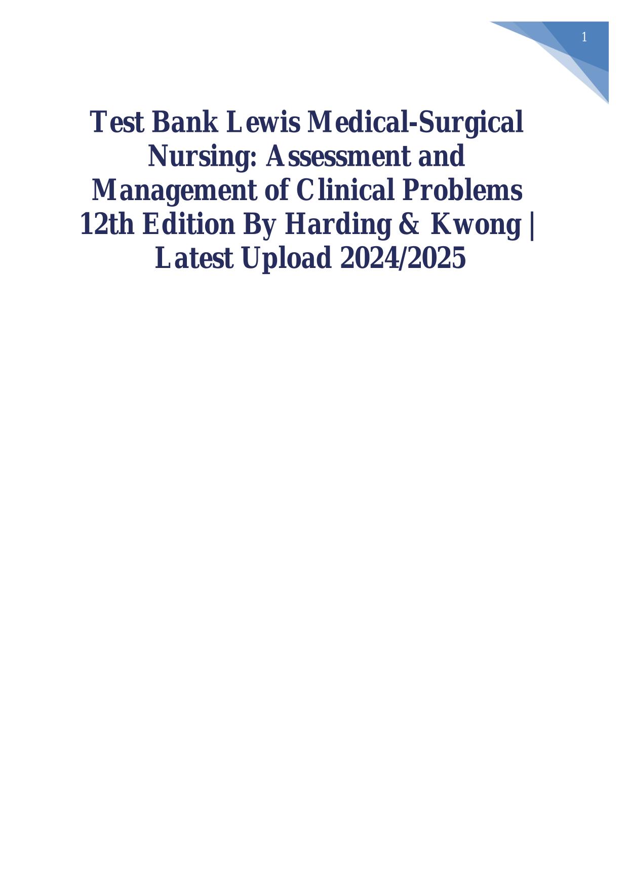 Test Bank Lewis Medical-Surgical Nursing12th Edition Harding Kwong ISBN: 9780443121791 Latest 2025/2026