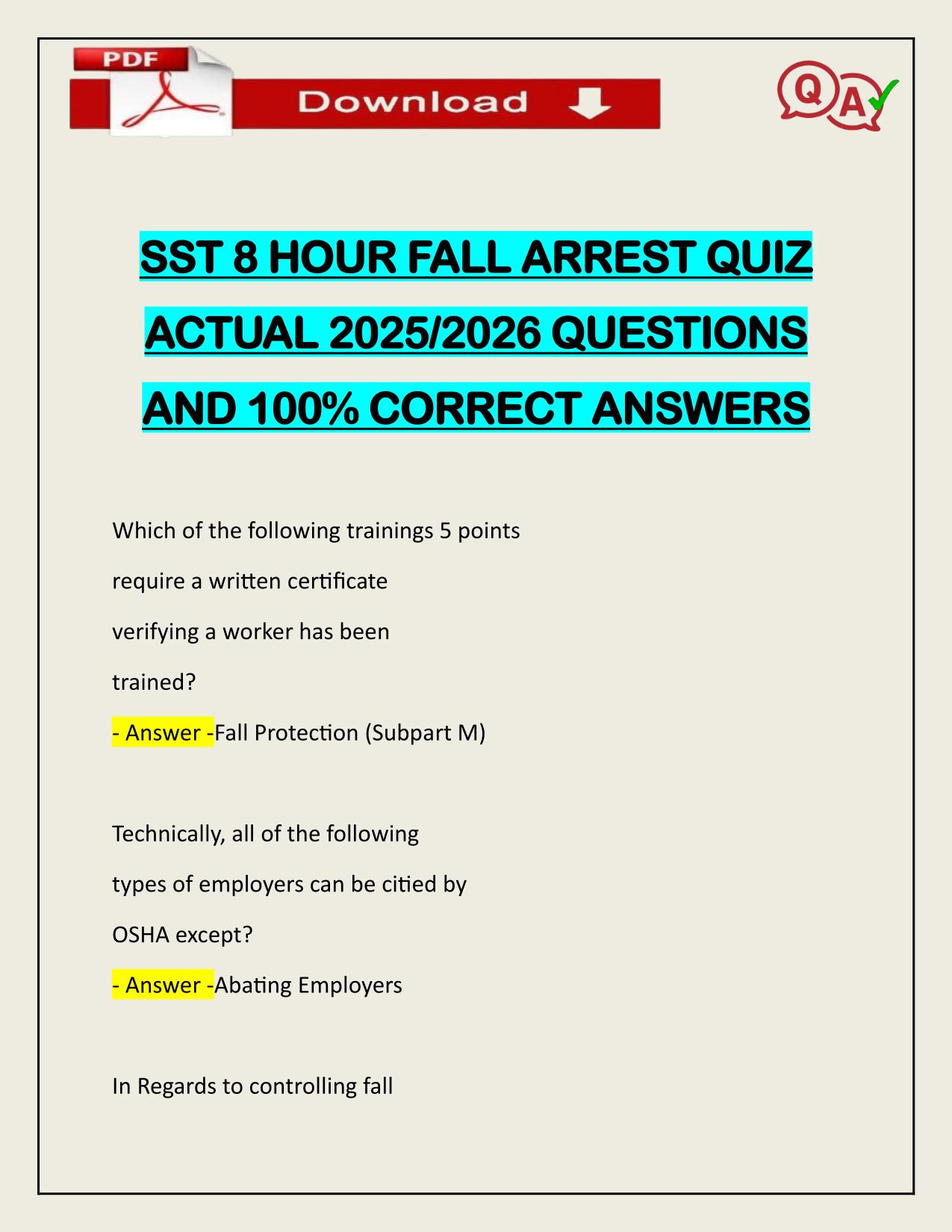 SST 8 HOUR FALL ARREST QUIZ ACTUAL 2025/2026 UPDATED