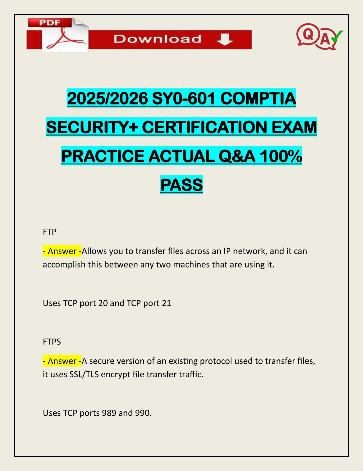 2025/2026 SY0-601 COMPTIA SECURITY+ CERTIFICATION EXAM PRACTICE ACTUAL Q&A 100% PASS