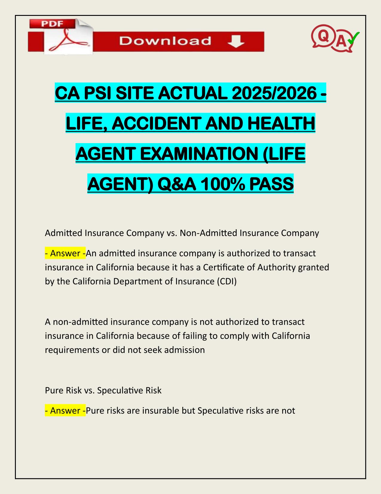 CA PSI SITE ACTUAL 2025/2026 LIFE, ACCIDENT AND HEALTH AGENT EXAMINATION (LIFE AGENT)