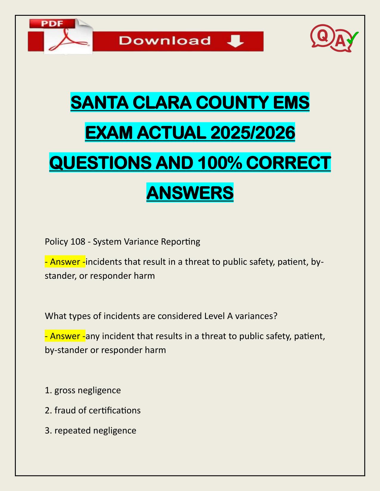 SANTA CLARA COUNTY EMS EXAM ACTUAL 2025/2026 WITH CORRECT ANSWERS