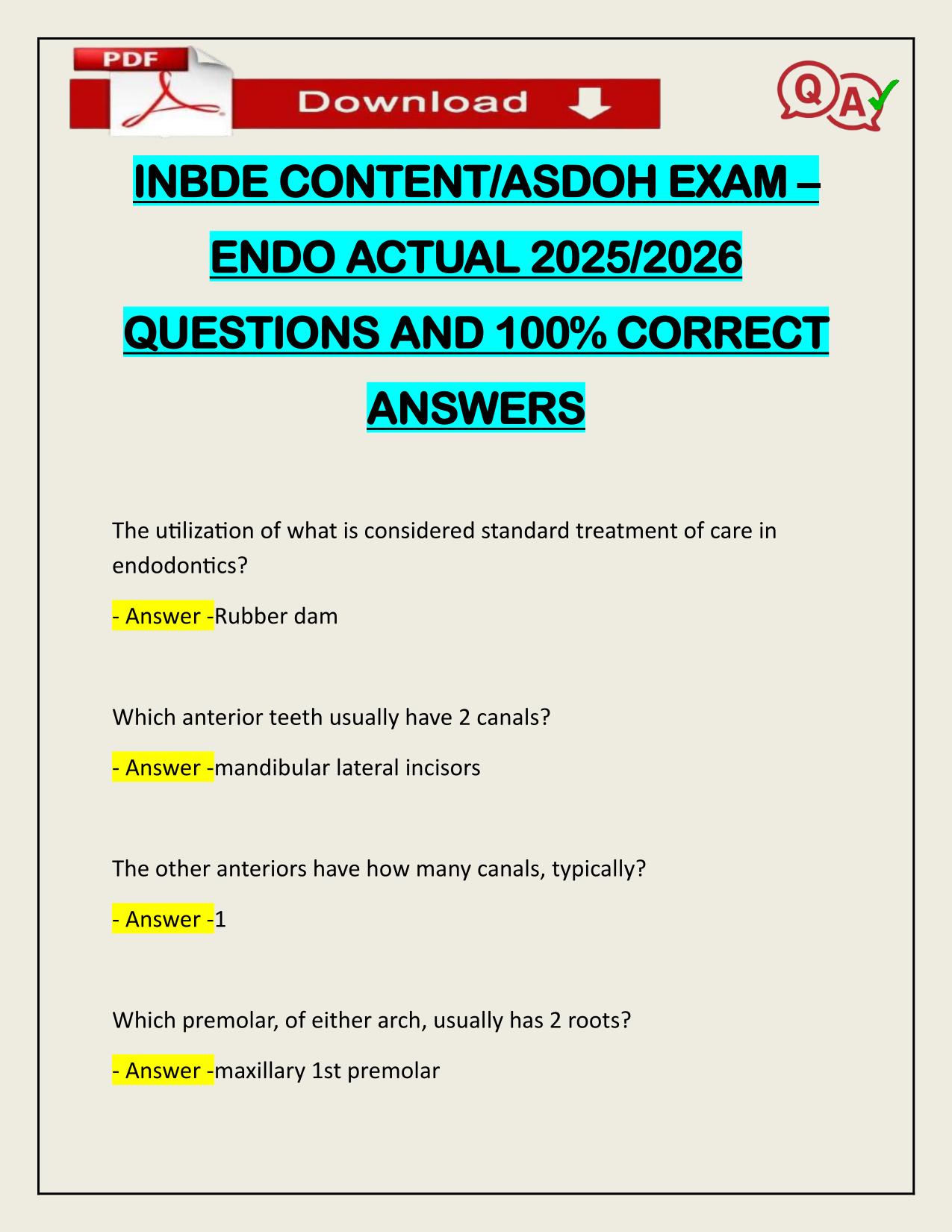 INBDE CONTENT/ASDOH EXAM – ENDO ACTUAL 2025/2026 QUESTIONS AND 100% CORRECT ANSWERS