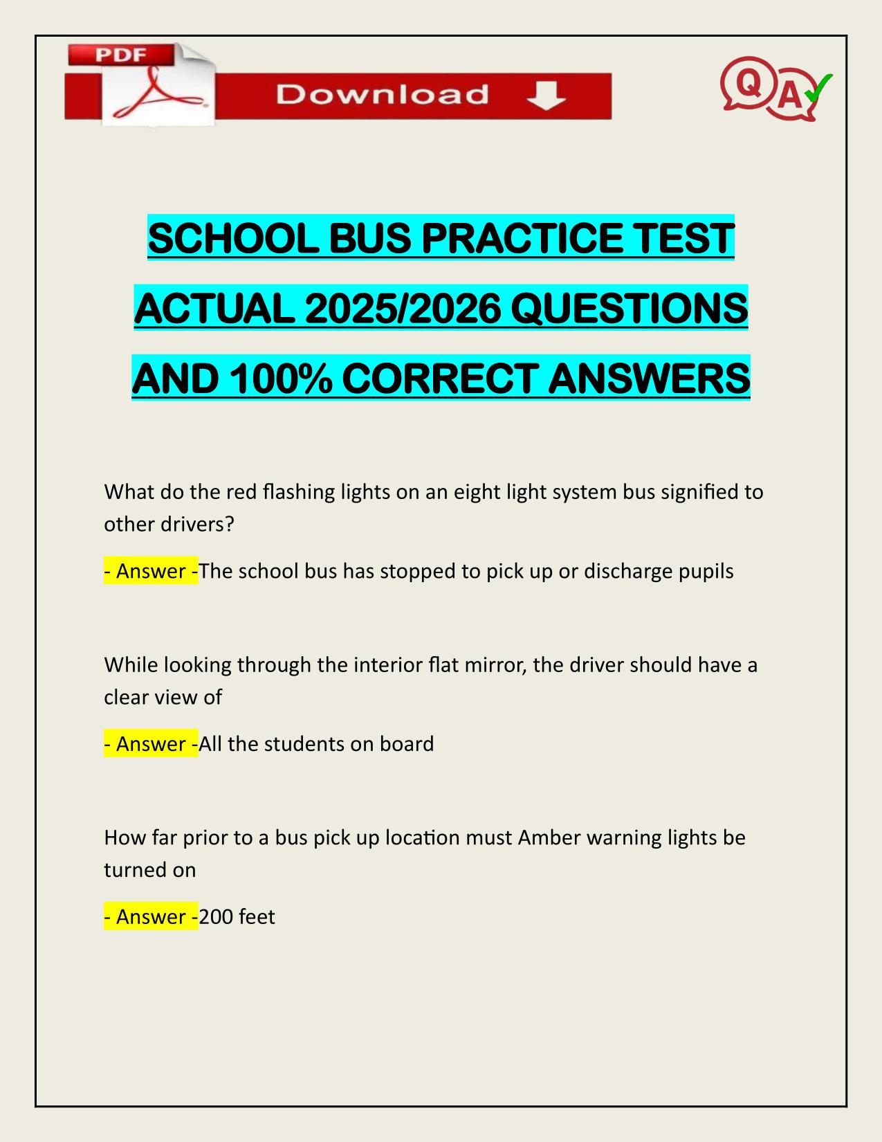 SCHOOL BUS PRACTICE TEST ACTUAL 2025/2026 CORRECTLY ANSWERED