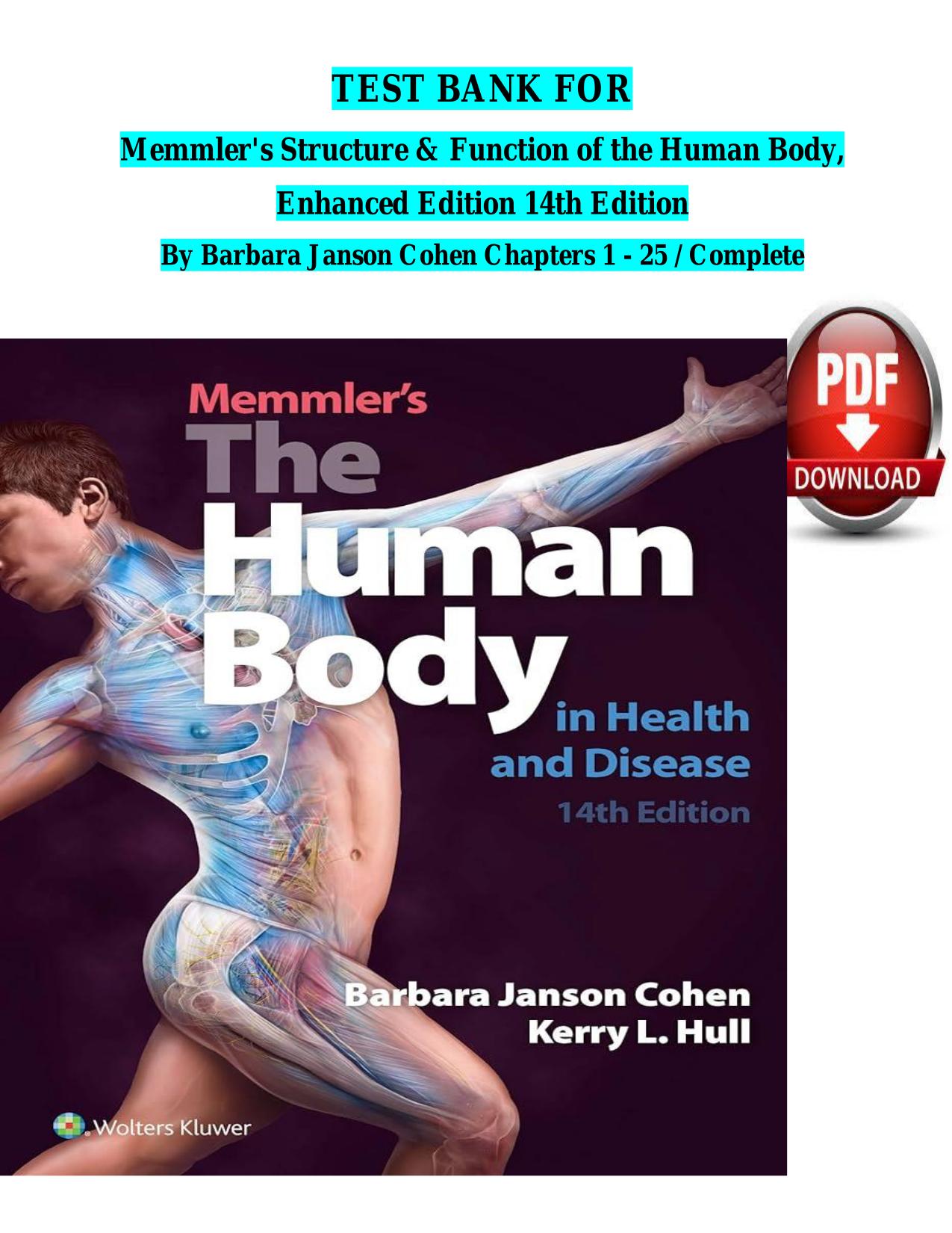 Test Bank Memmlers Structure and Function of the Human Body 14th Edition Cohen ISBN 9781284564471