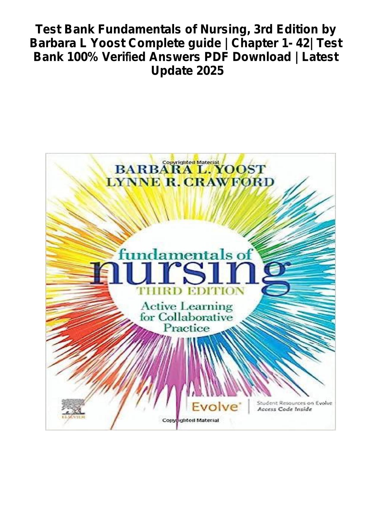 Test Bank Fundamentals of Nursing 3rd Edition by Barbara L Yoost 2025/2026 All Chapters 1- 42 ISBN: 9780323828093