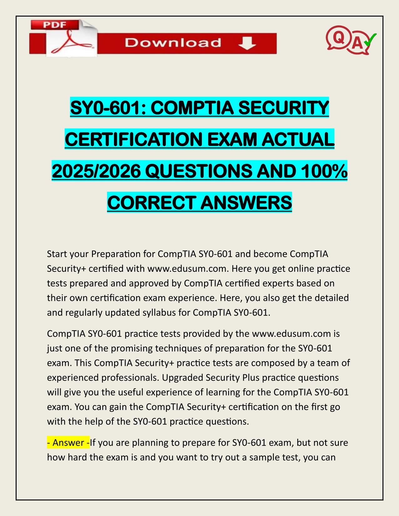 SY0-601 COMPTIA SECURITY CERTIFICATION EXAM ACTUAL 2025/2026ERS