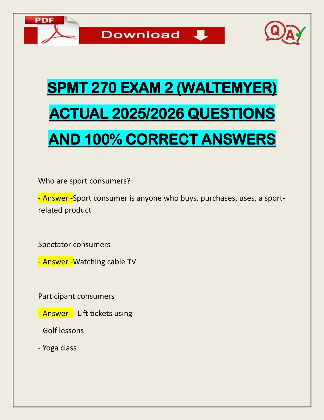 SPMT 270 EXAM 2 (WALTEMYER) ACTUAL 2025/2026 WITH VERIFIED ANSWERS