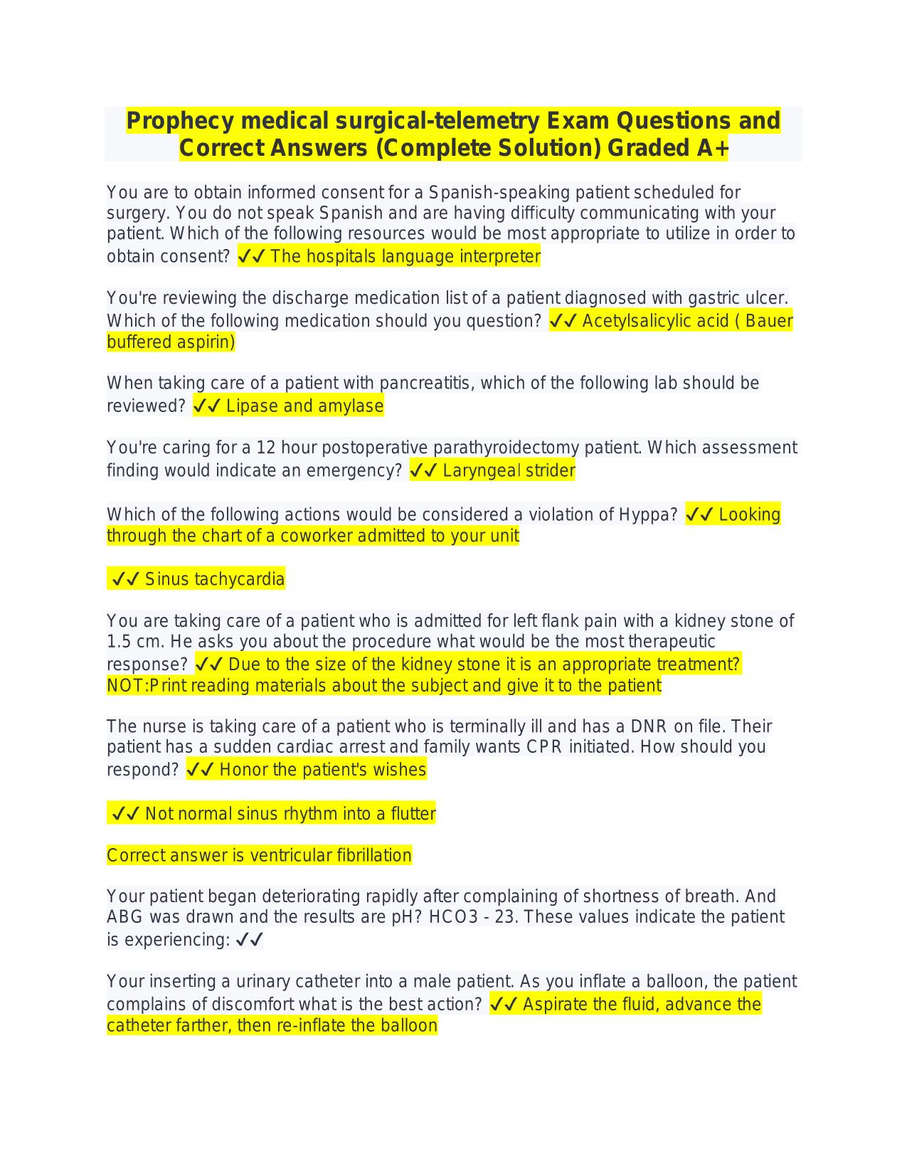 Prophecy medical surgical-telemetry Exam actual 2025/2026 Questions and Correct Answers (Complete Solution) Graded A+