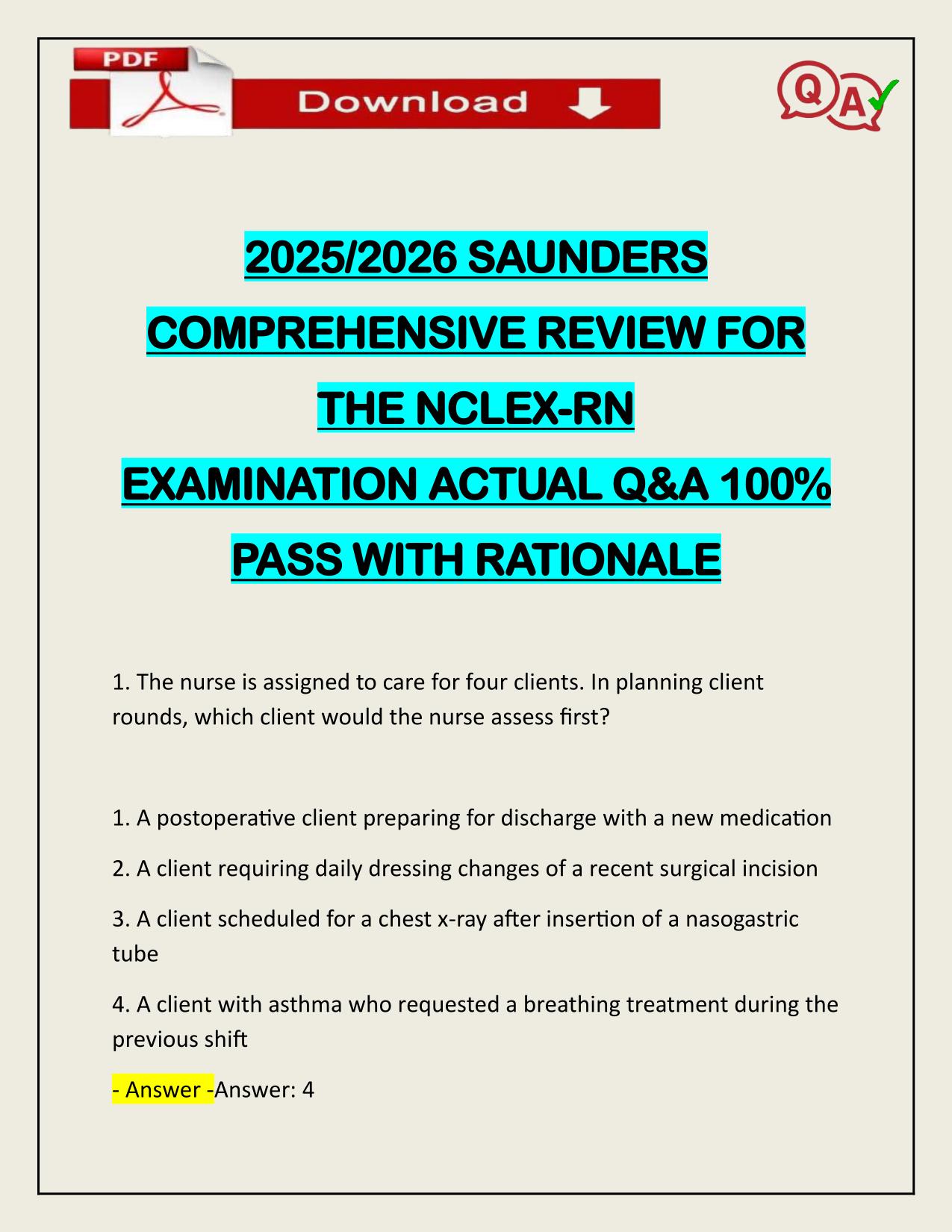 2025/2026 SAUNDERS COMPREHENSIVE REVIEW FOR THE NCLEX-RN EXAMINATION ACTUAL Q&A 100% PASS WITH RATIONALE
