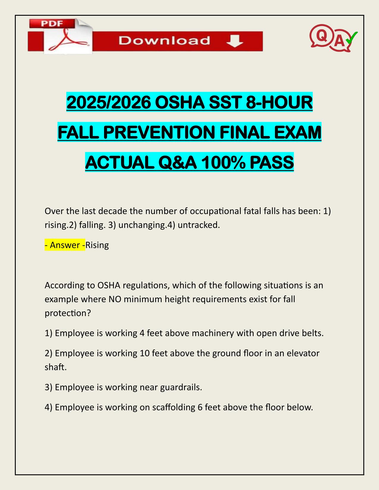 2025/2026 OSHA SST 8-HOUR FALL PREVENTION FINAL EXAM ACTUAL Q&A 100% PASS