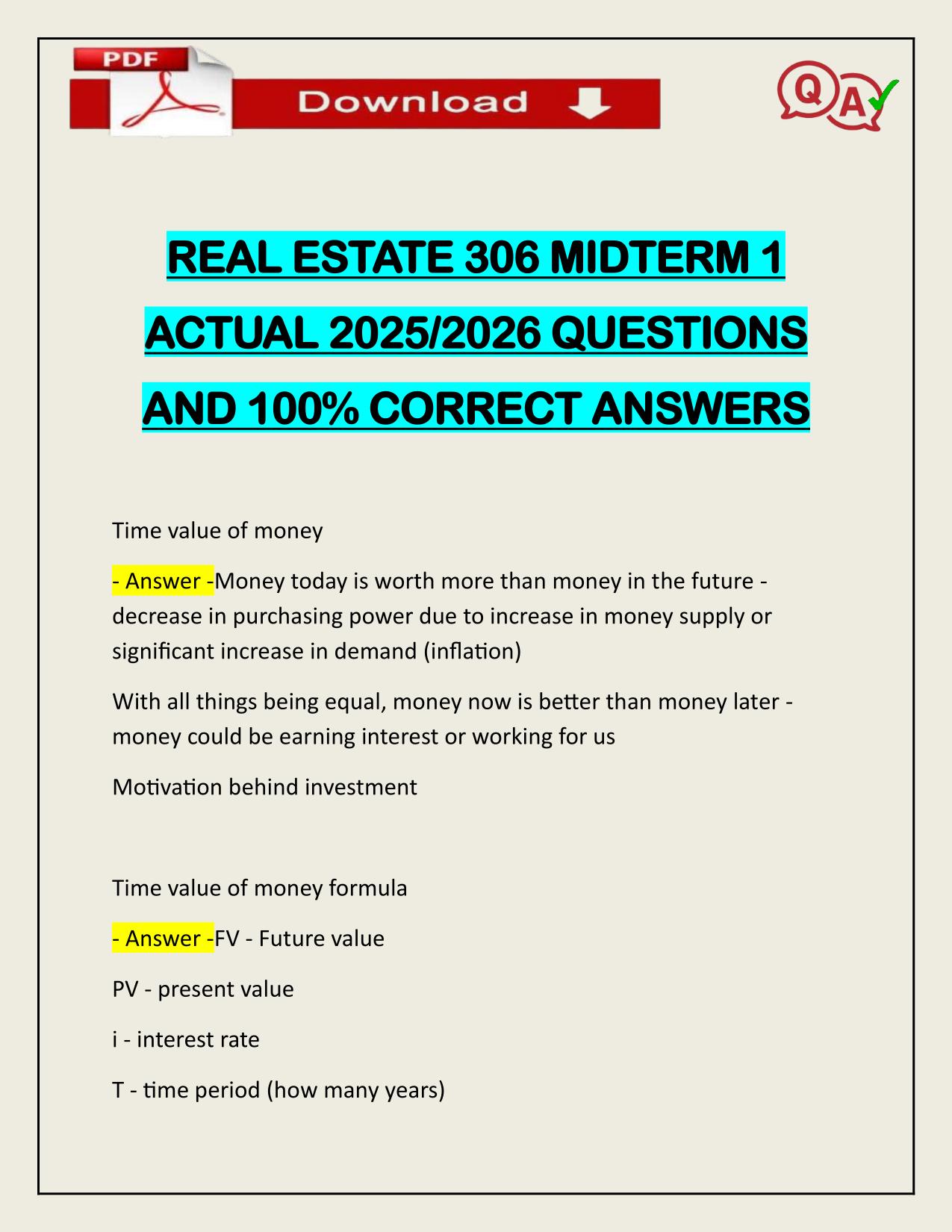 REAL ESTATE 306 MIDTERM 1 ACTUAL 2025/2026 QUESTIONS AND 100% CORRECT ANSWERS