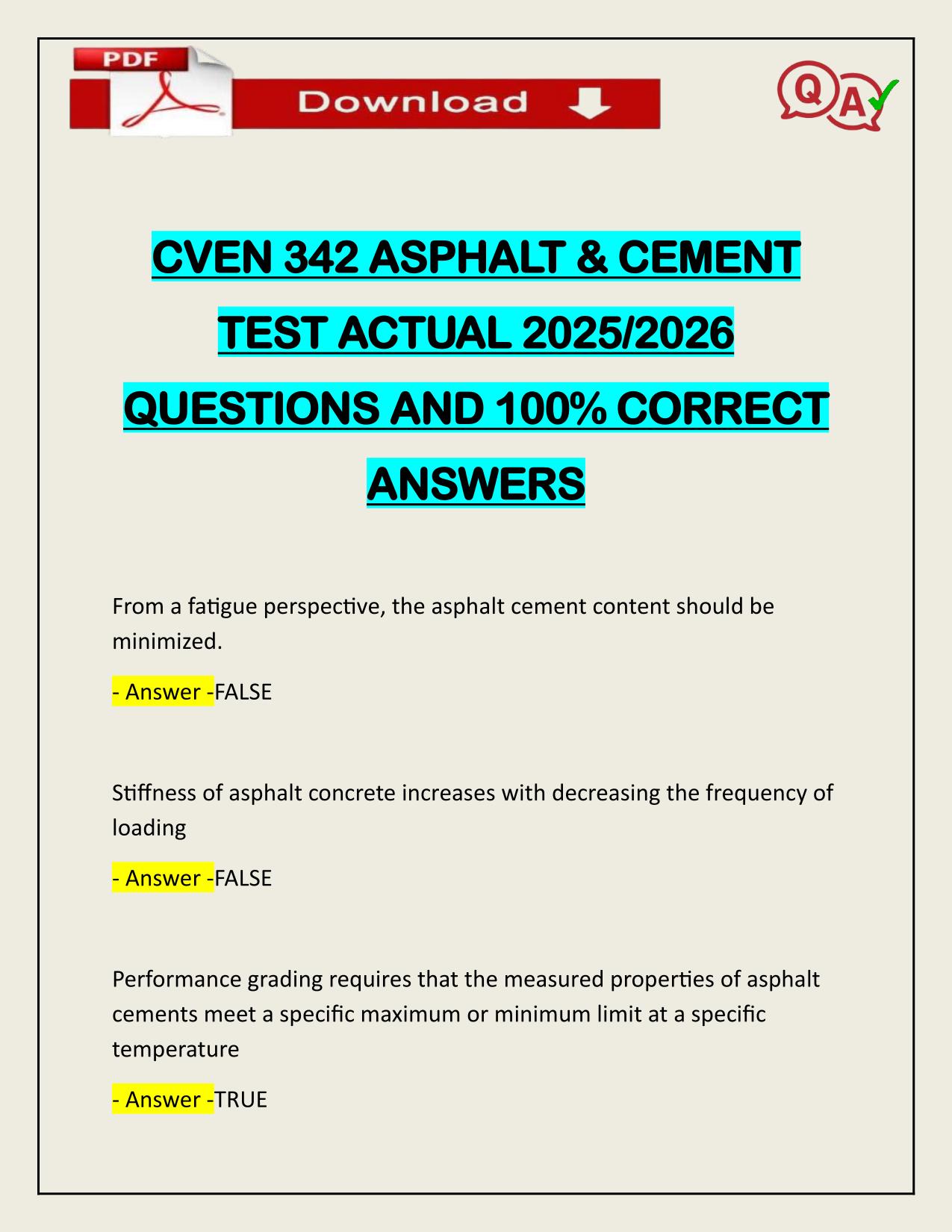 CVEN 342 ASPHALT & CEMENT TEST ACTUAL 2025/2026 CORRECTLY ANSWERED
