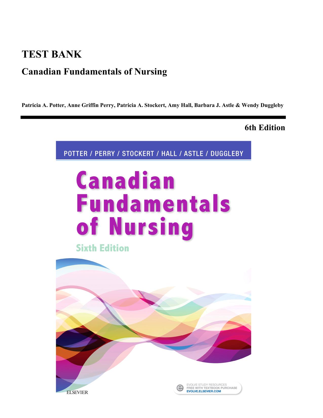 Test Bank for Canadian Fundamentals of Nursing, 6th Edition by Potter, Perry | All 48 chapters covered