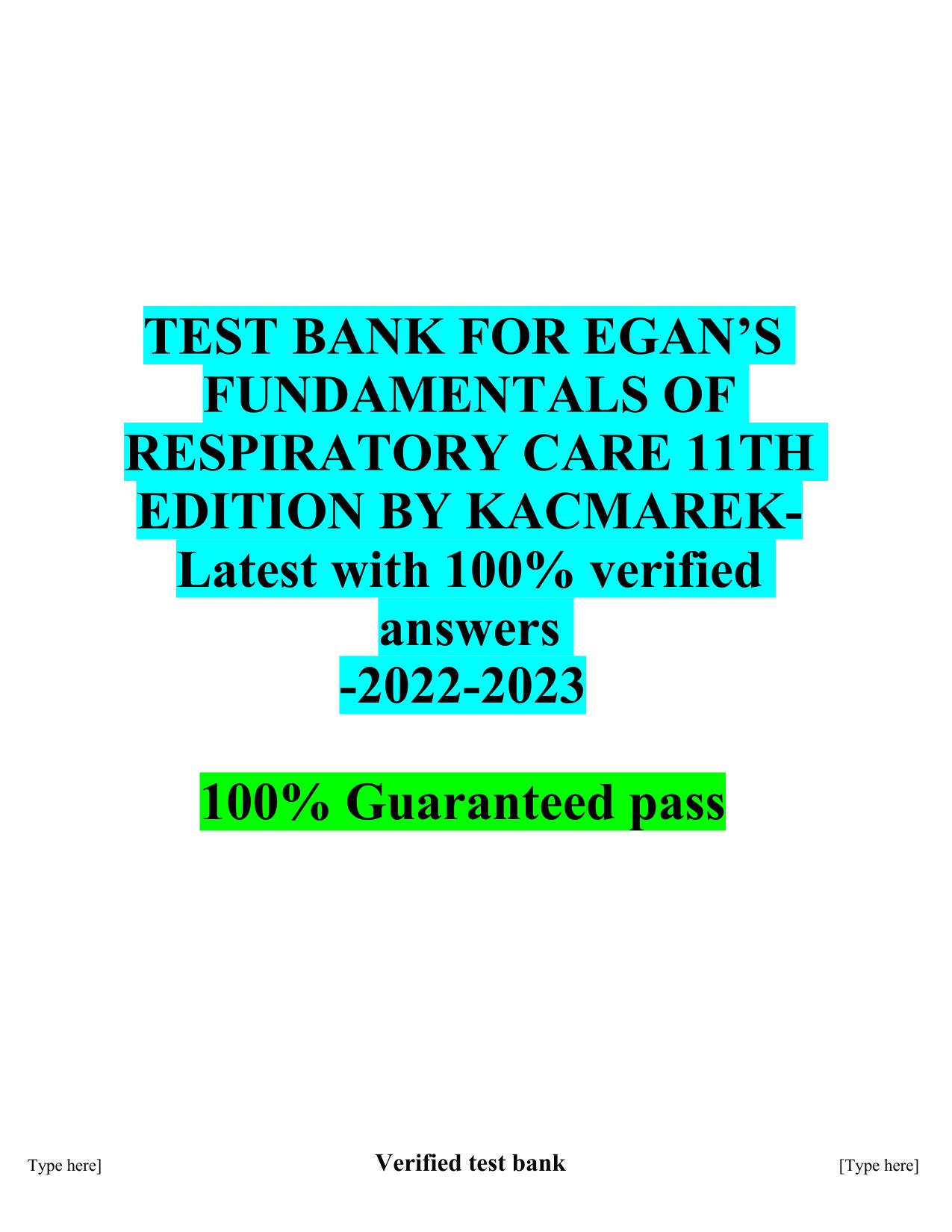 TEST BANK FOR EGANS FUNDAMENTALS OF RESPIRATORY CARE 12TH EDITION ISBN: 9780323341363 BY KACMAREK Latest 2025/2026 PDF Download
